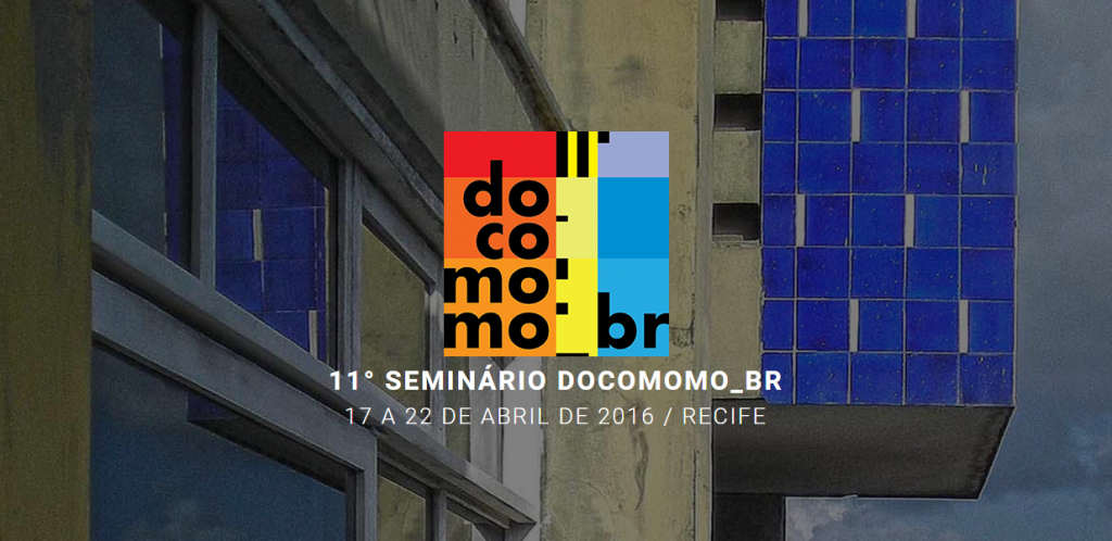 XV Seminário DOCOMOMO Brasil  Arquitetura e urbanismo e a